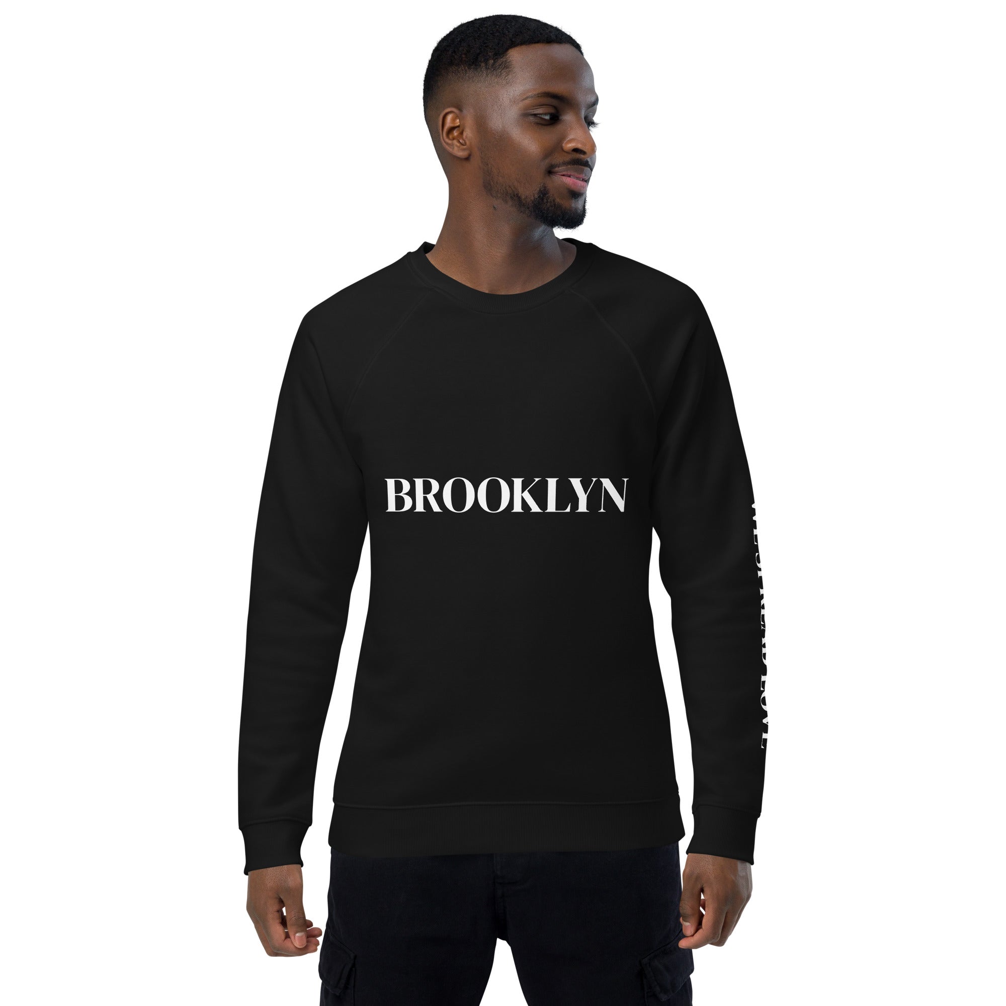 BROOKLYN - WE SPREAD LOVE Unisex organic raglan sweatshirt