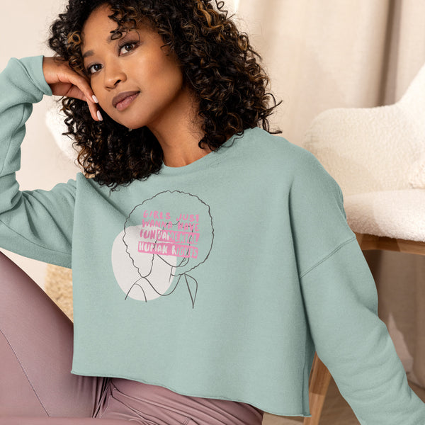 Women/Girls Just Wanna Have Fundamental Human Rights Crop Sweatshirt